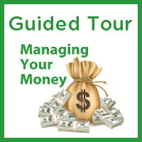 Managing Your Money Guided Tour